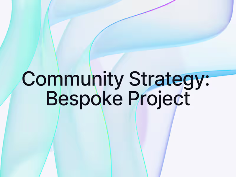 Cover image for Community Growth: Bespoke Project