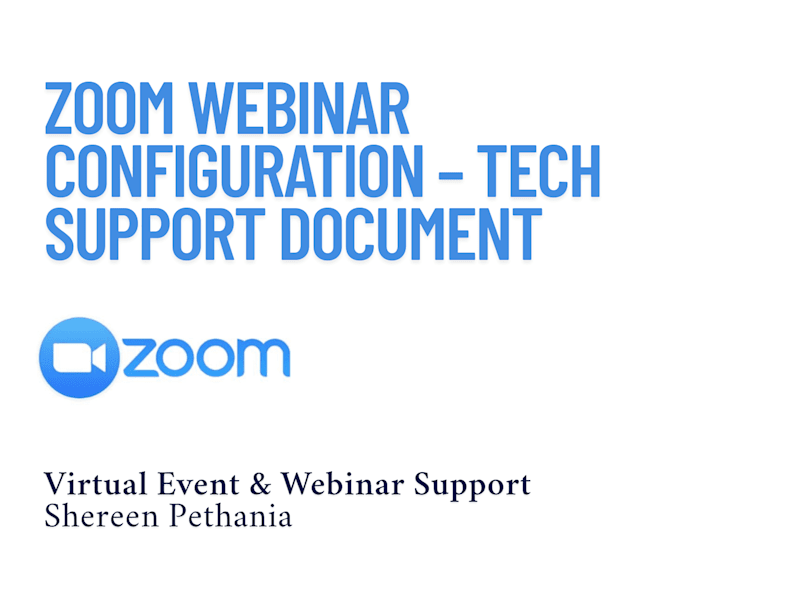 Cover image for Zoom Webinar Configuration – Tech Support Documentation