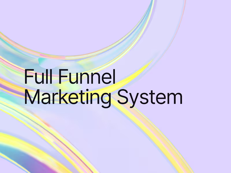 Cover image for Full Funnel Marketing System (+ GTM)