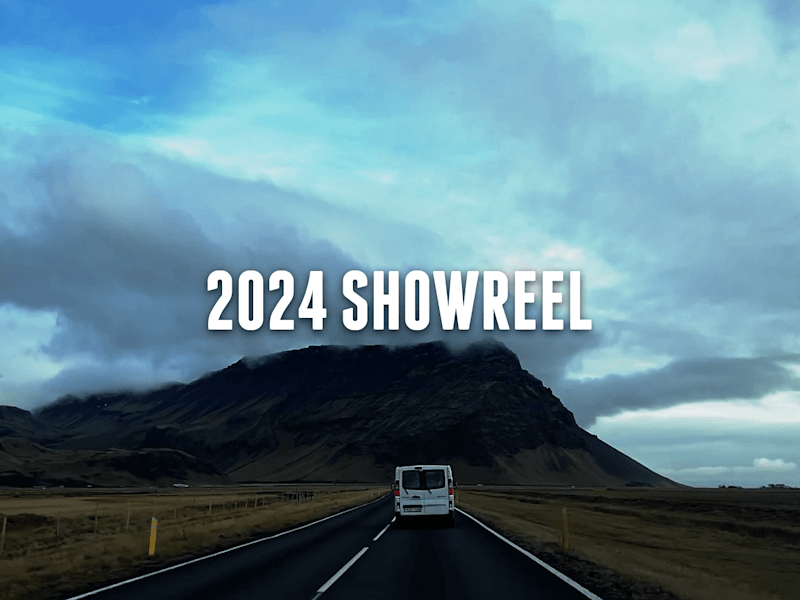 Cover image for 2024 Showreel