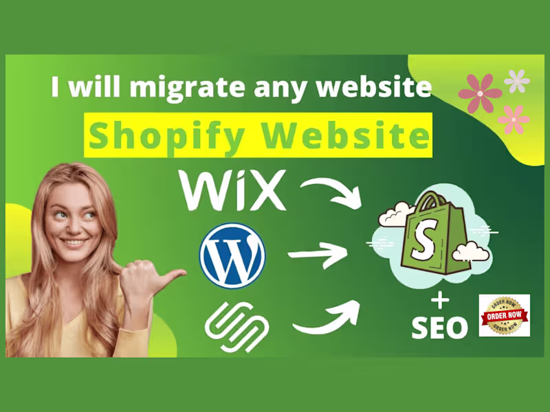Cover image for I will migrate clone transfer Wordpress, Wix, Godaddy to Shopify