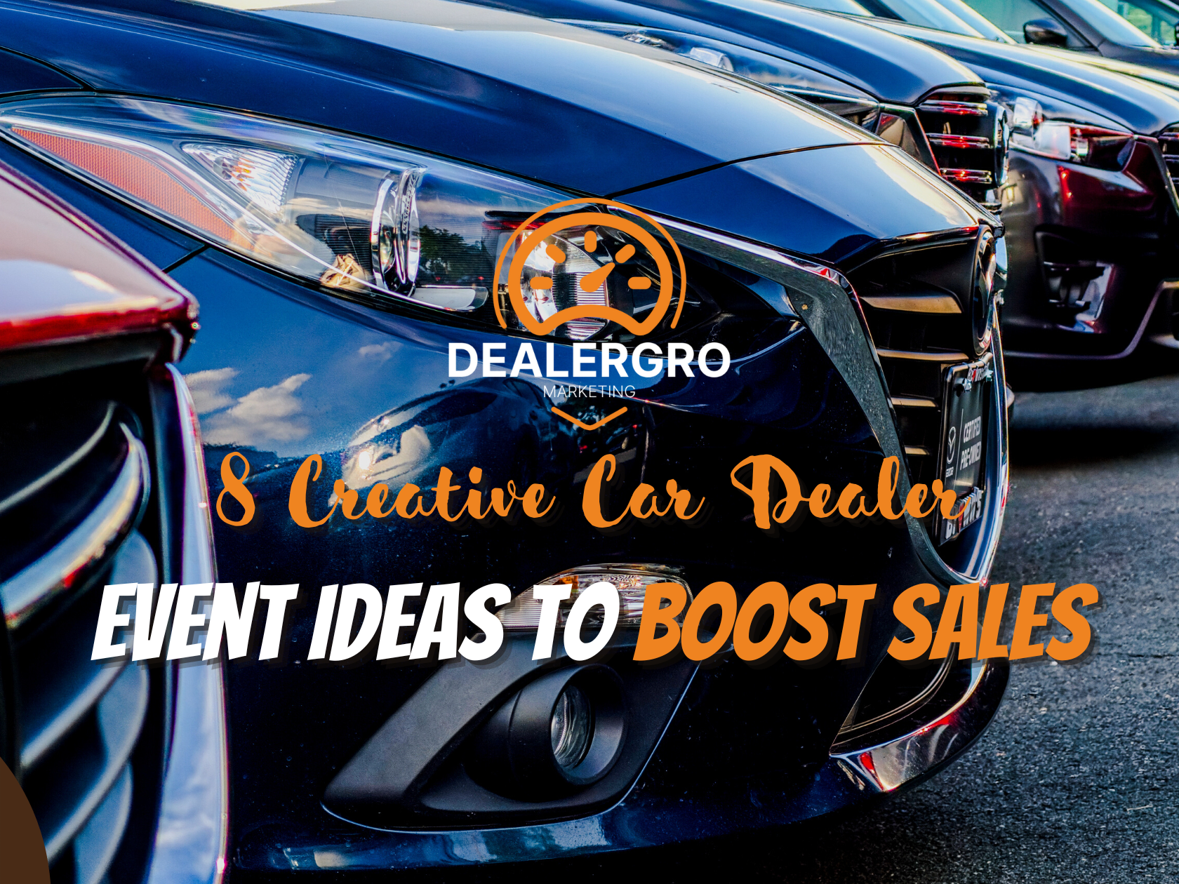 10 Creative Auto Dealer Promotion Ideas to Sell More Cars