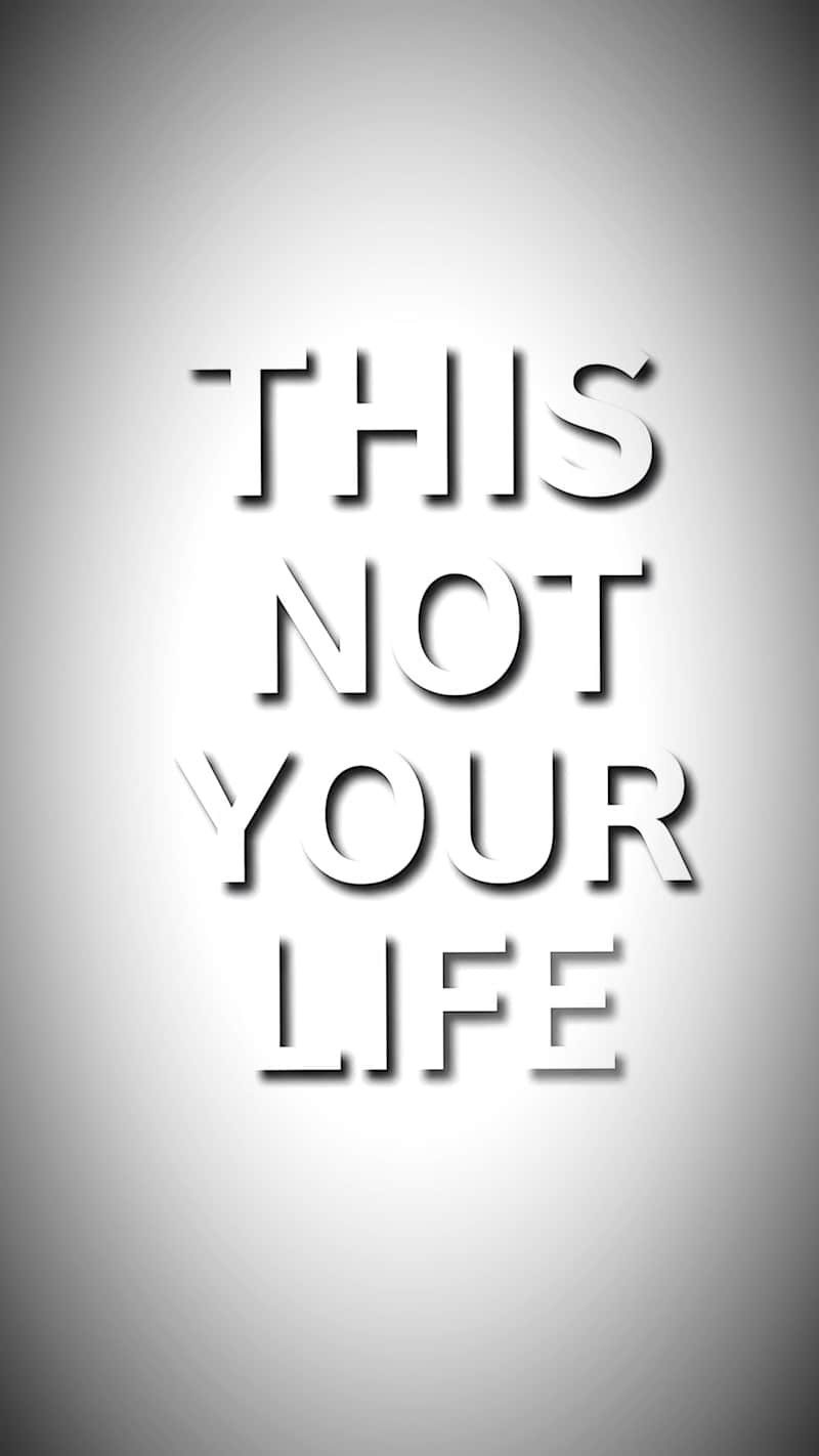 Cover image for 
WHAT IF YOUR LIFE ISN'T