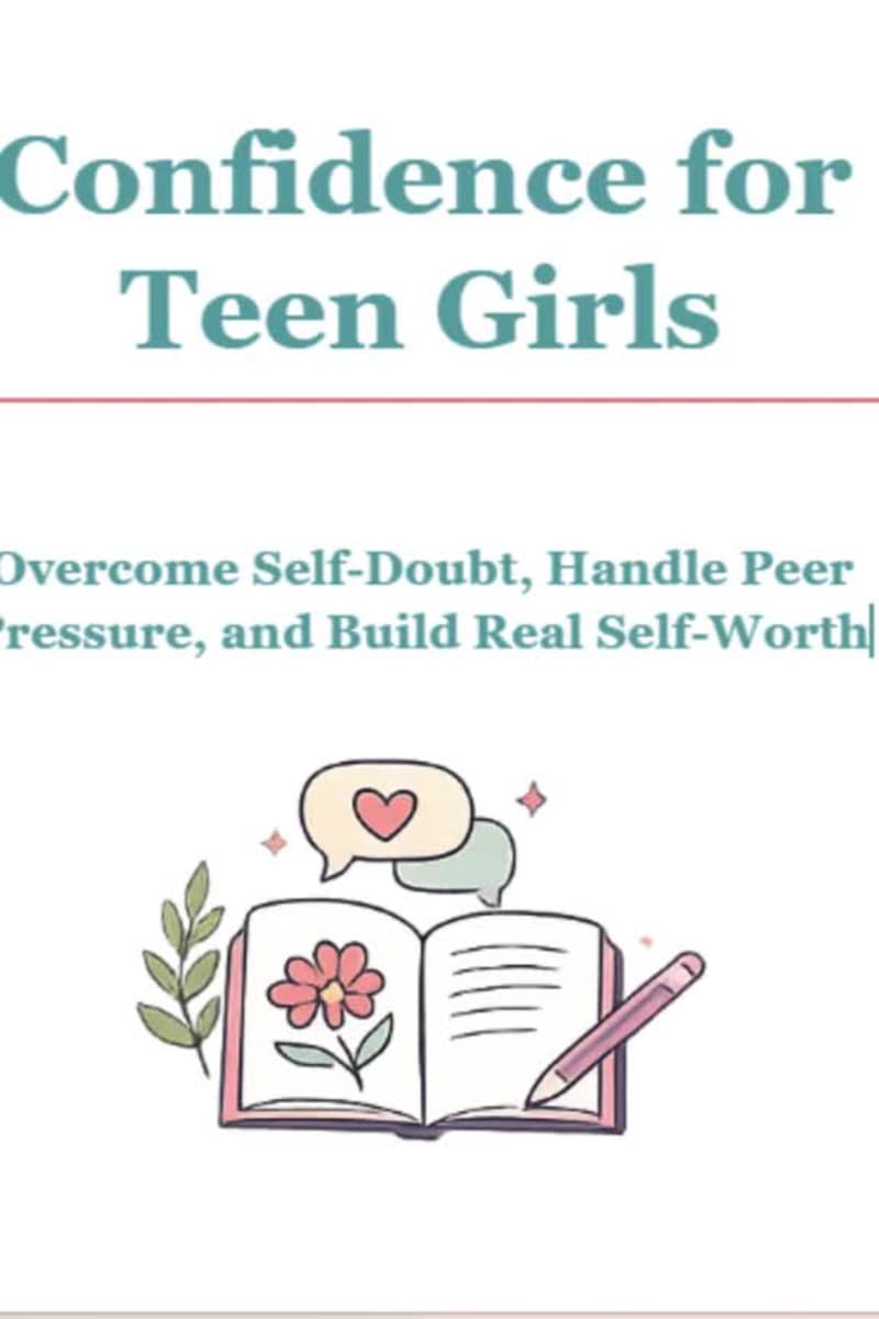 Cover image for Boosting Teen Girls' Confidence: Overcome Peer Pressure