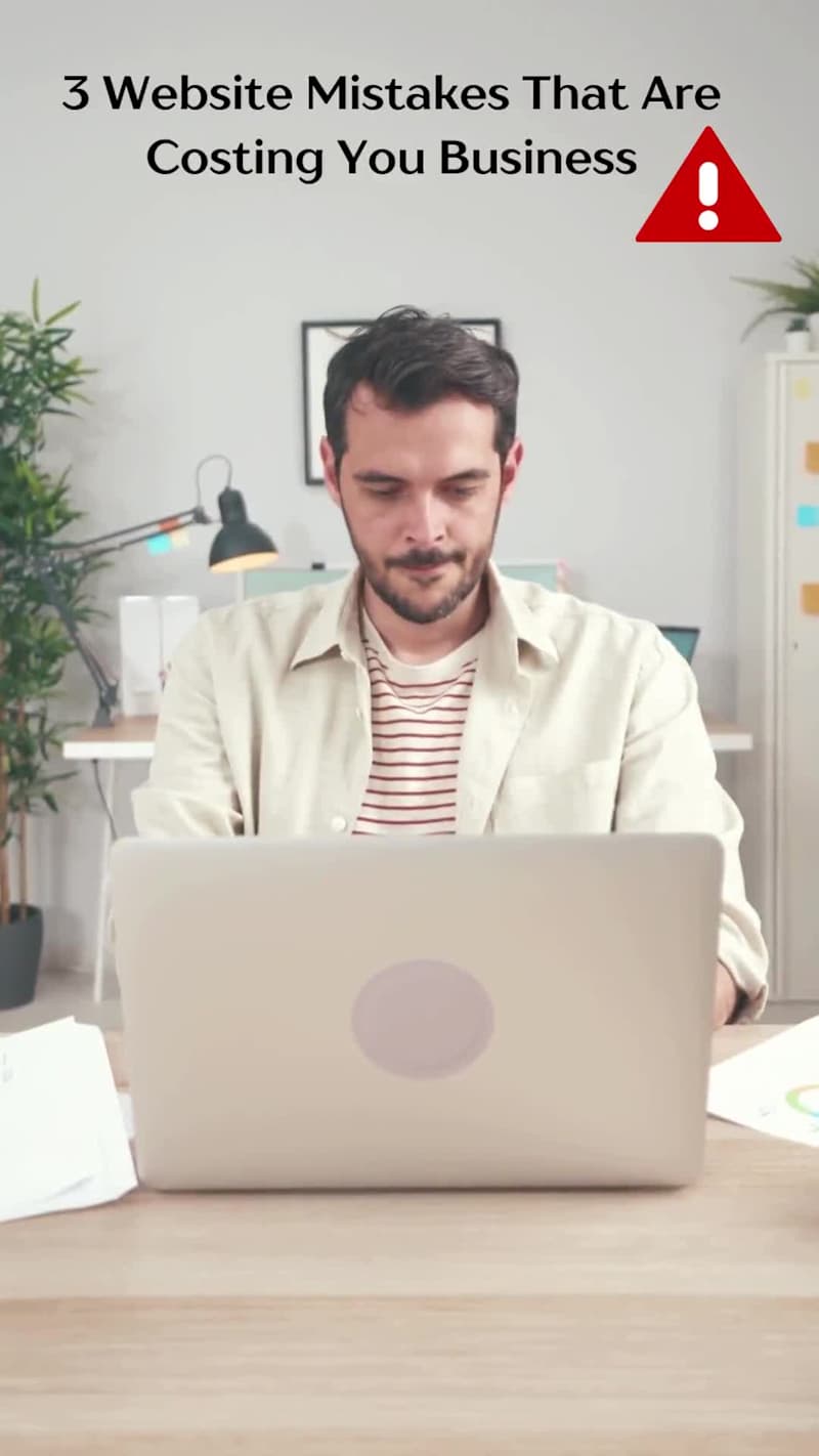 Cover image for 3 Website Mistakes that are Costing You Business