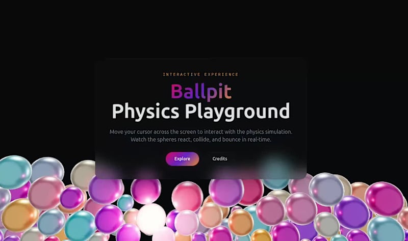Cover image for BALLPIT - Physics playground!
Built a