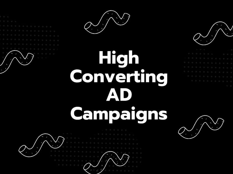 Cover image for High Converting AD Campaigns