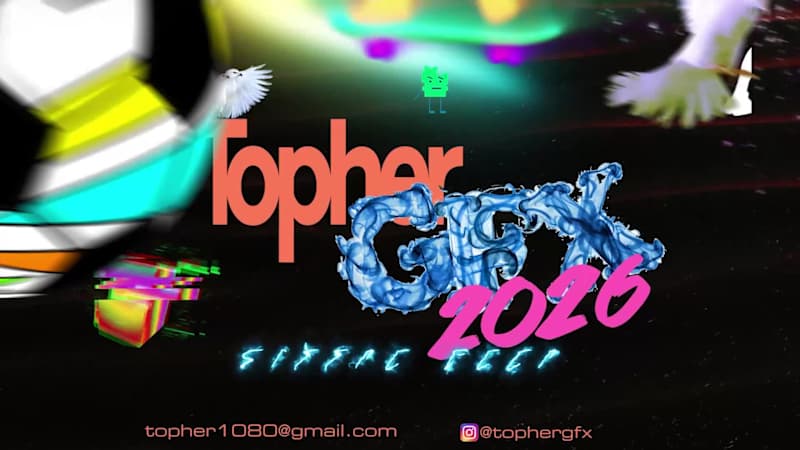 Cover image for TopherGFX 2026 Sizzle Reel