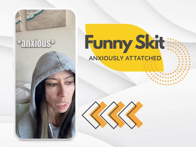 Cover image for Funny Short-Form Skit on Anxious Attachment