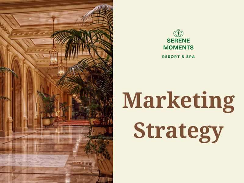Cover image for Marketing Strategy for Serene Moments Resort & Spa