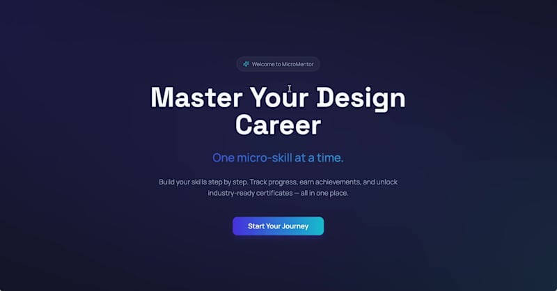 Cover image for MicroMentor — AI-powered Skill Growth & Certification for De...