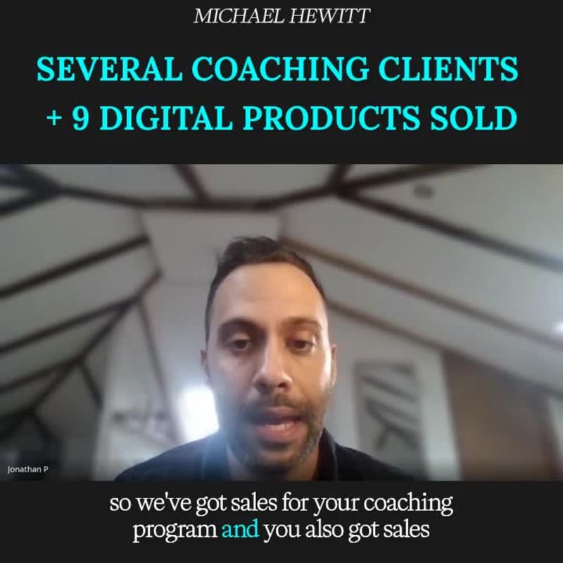 Cover image for Michael - Several Coaching Clients & 9 Info Products In 10 Days