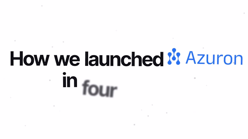 Cover image for How we launched Azuron in