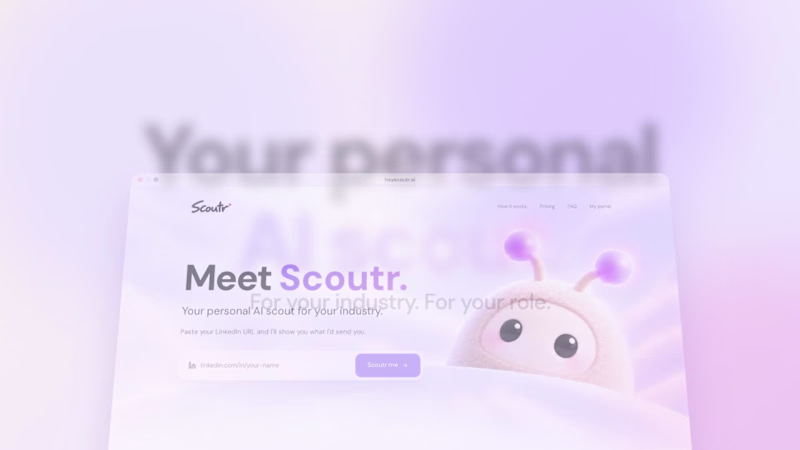 Cover image for Just built Scoutr 🚀
Your personal