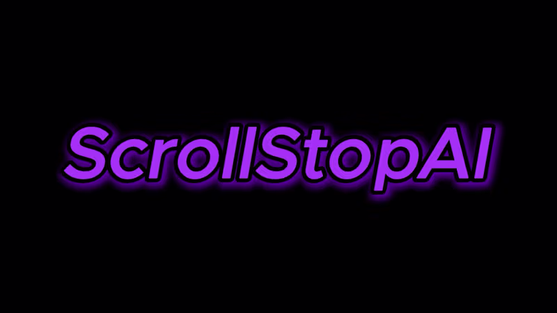 Cover image for Built ScrollStop AI in 48