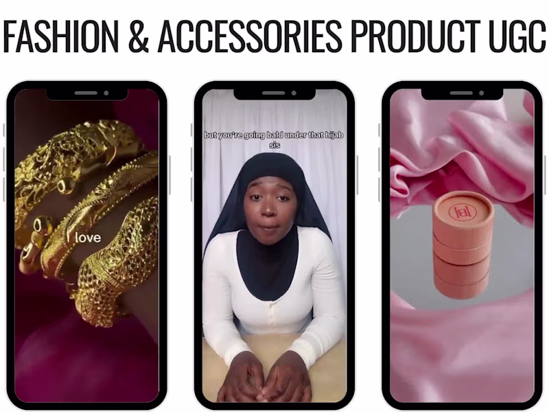 Cover image for UGC Fashion & Accessories Product Videos