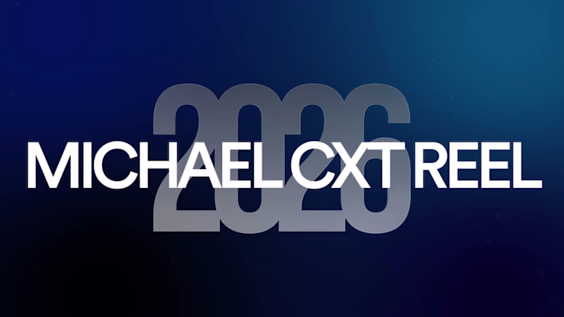 Cover image for Michael CXT 2026 Showreel 