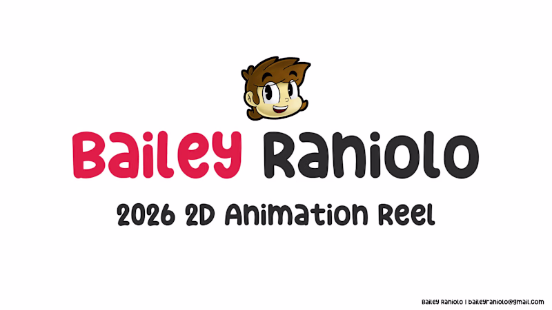 Cover image for Bailey Raniolo - 2026 2D Animation Showreel